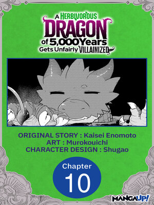 cover image of A Herbivorous Dragon of 5,000 Years Gets Unfairly Villainized, Chapter 10